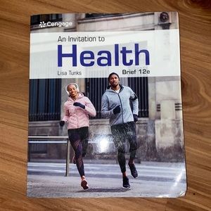 Cengage’s “An Invitation to Health” by Lisa Tunks, 12th Edition.